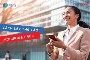 cach lay the cao mobifone free co so seri