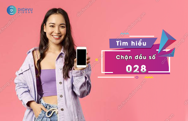 chan dau so dien thoai 028