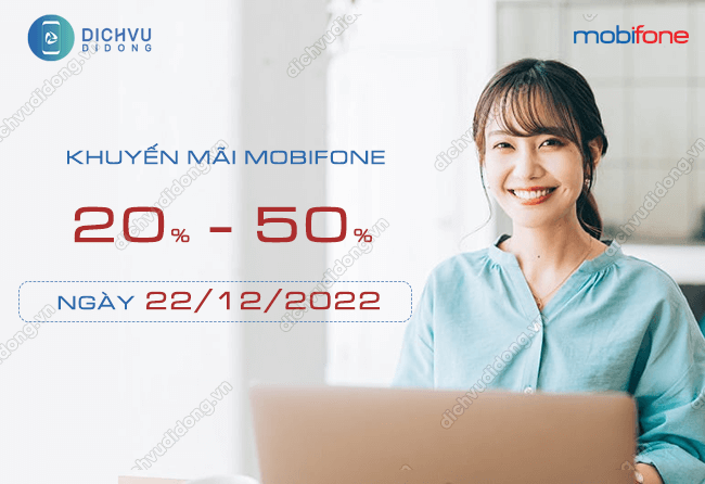 hom nay mobifone khuyen mai khong? khuyen mai cua mobifone ngay 22/12/2022
