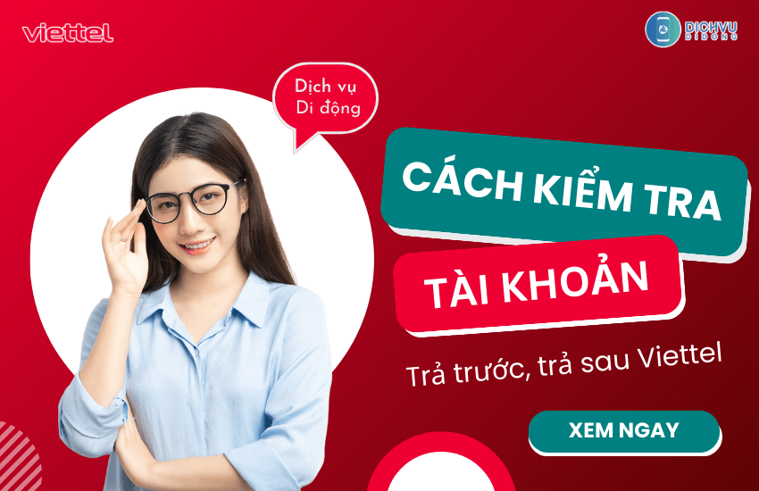 cach kiem tra tai khoan cua viettel