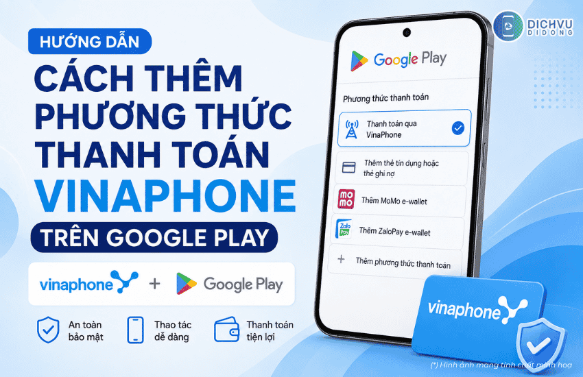 thanh toan google play bang sim vinaphone