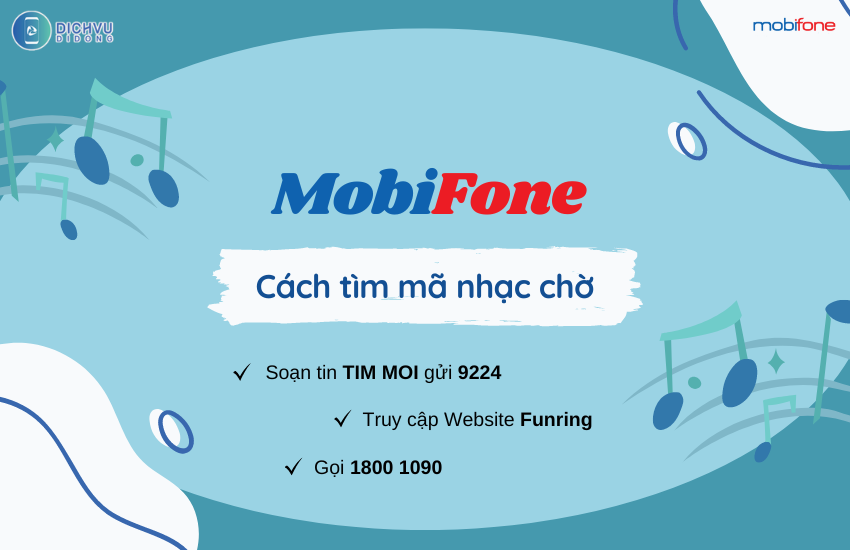 Cach tim ma bai hat nhac cho MobiFone