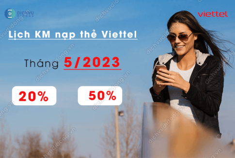 lich khuyen mai nap the viettel thang 5 2023