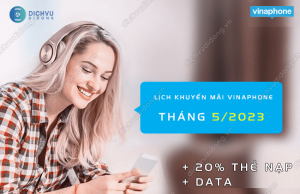 lich khuyen mai vinaphone thang 5 2023