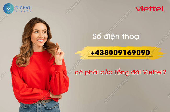 so dien thoai +438009169090 co phai cua tong dai viettel