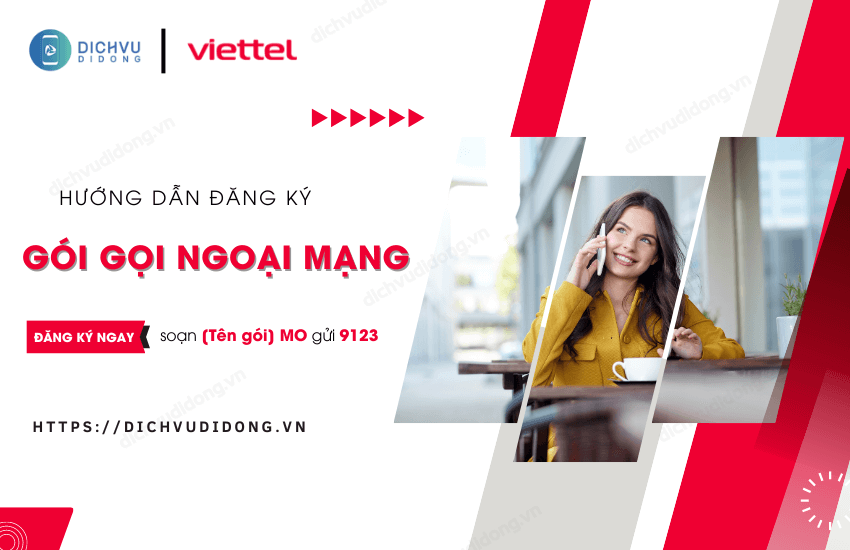 cach dang ky goi ngoai mang viettel