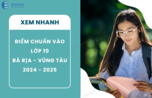 diem chuan vao lop 10 ba ria vung tau