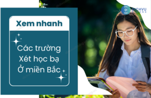 cac truong xet hoc ba mien bac