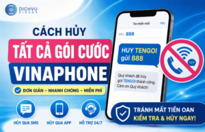 cach huy goi cuoc vinaphone