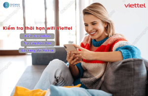 kiem tra thoi han wifi viettel