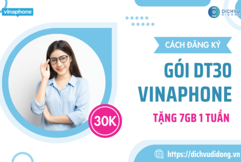 thong tin goi cuoc dt30 vinaphone