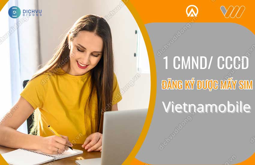 1 cmnd dang ky duoc may sim vietnamobile