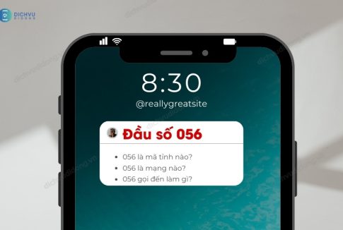Chính xác 056 thuộc mạng nào? Mã vùng ở đâu? Lừa đảo không? 2 dau so 056 la ma tinh nao