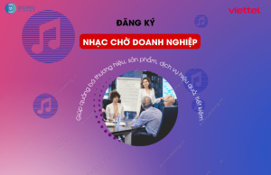 cach dk nhac cho doanh nghiep viettel