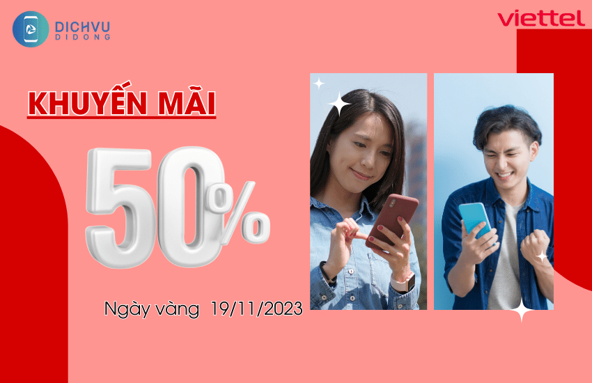 viettel khuyen mai 50% gia tri the nap