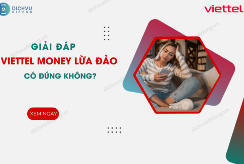 viettel money lua dao co dung khong