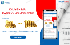 khuyen mai 4g mobifone 50% 100% gia goi ngay 13 14 15 122023