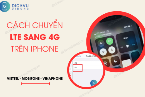 chuyen lte sang 4g tren iphone