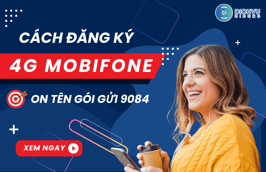 huong dan dang ky 4g mobifone