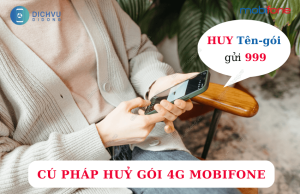 cach huy 4g cua mobifone