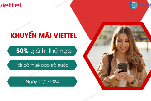 khuyen mai 50% the nap viettel 21 1 2024