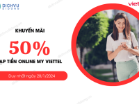 khuyen mai viettel 50% ngay 28 1 2024