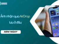 anh nhan qua airdrop luu o dau?