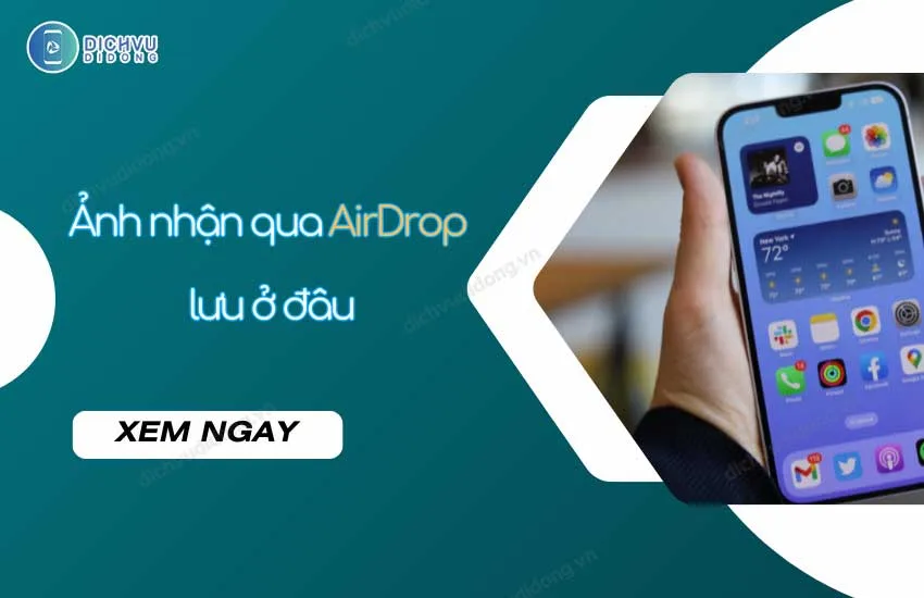 anh nhan qua airdrop luu o dau?