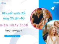 khuyen mai doi may 2g len 4g nhan 30gb vinaphone