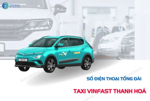 so dien thoai tong dai taxi vinfast thanh hoa