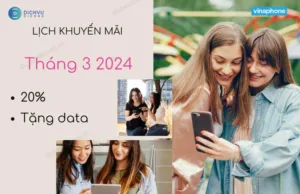 vinaphone khuyen mai ngay nao thang 3 2024