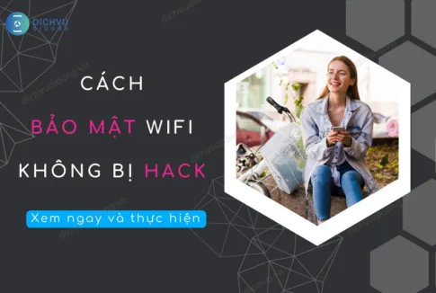 cach bao mat wifi khong bi hack