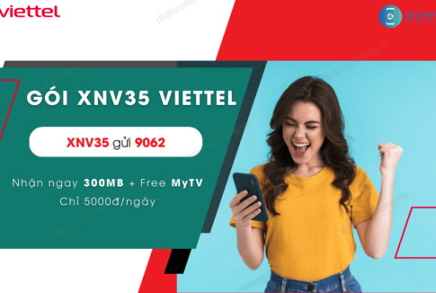 Gói XNV35 của Viettel chỉ 5.000đ nhận 300MB, miễn phí MyTV 2 cach dang ky goi xnv35 viettel