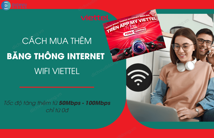 cach mua them bang thong internet viettel