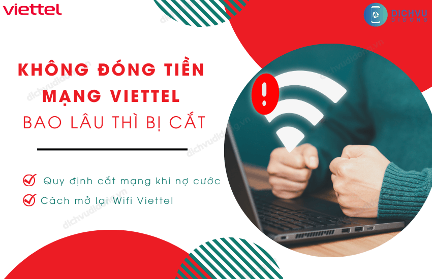 khong dong tien mang bao lau thi bi cat viettel