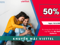 khuyen mai 50% viettel ngay 10 3 2024