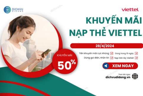 khuyen mai nap the viettel tren my viettel 28 4 2024