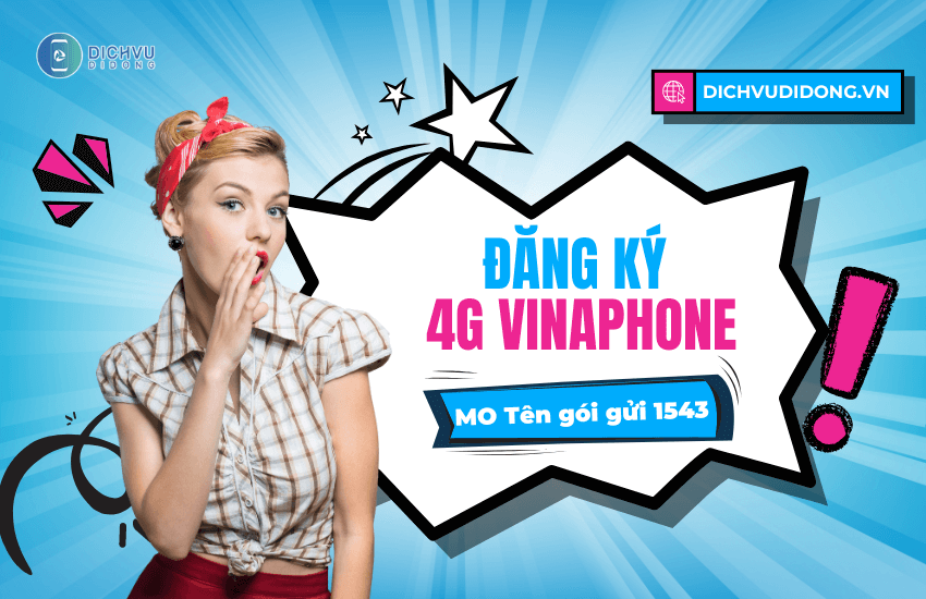 cach dang ky 4g cua vinaphone