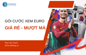 goi cuoc xem euro 2024