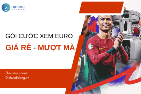 goi cuoc xem euro 2024