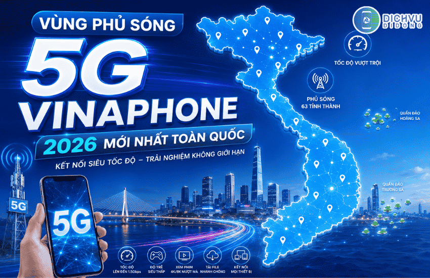 vung phu song 5g vinaphone 2026