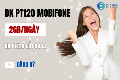 cach dang ky goi cuoc pt120 mobifone