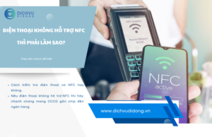 dien thoai khong ho tro nfc phai lam sao